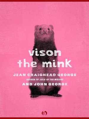cover image of Vison, the Mink